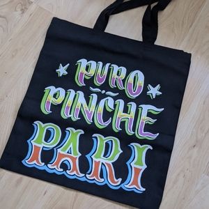 "puro pinche pari" tote bag